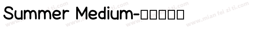 Summer Medium字体转换